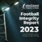 Starlizard Integrity Services identifies 167 suspicious football matches played globally in 2023